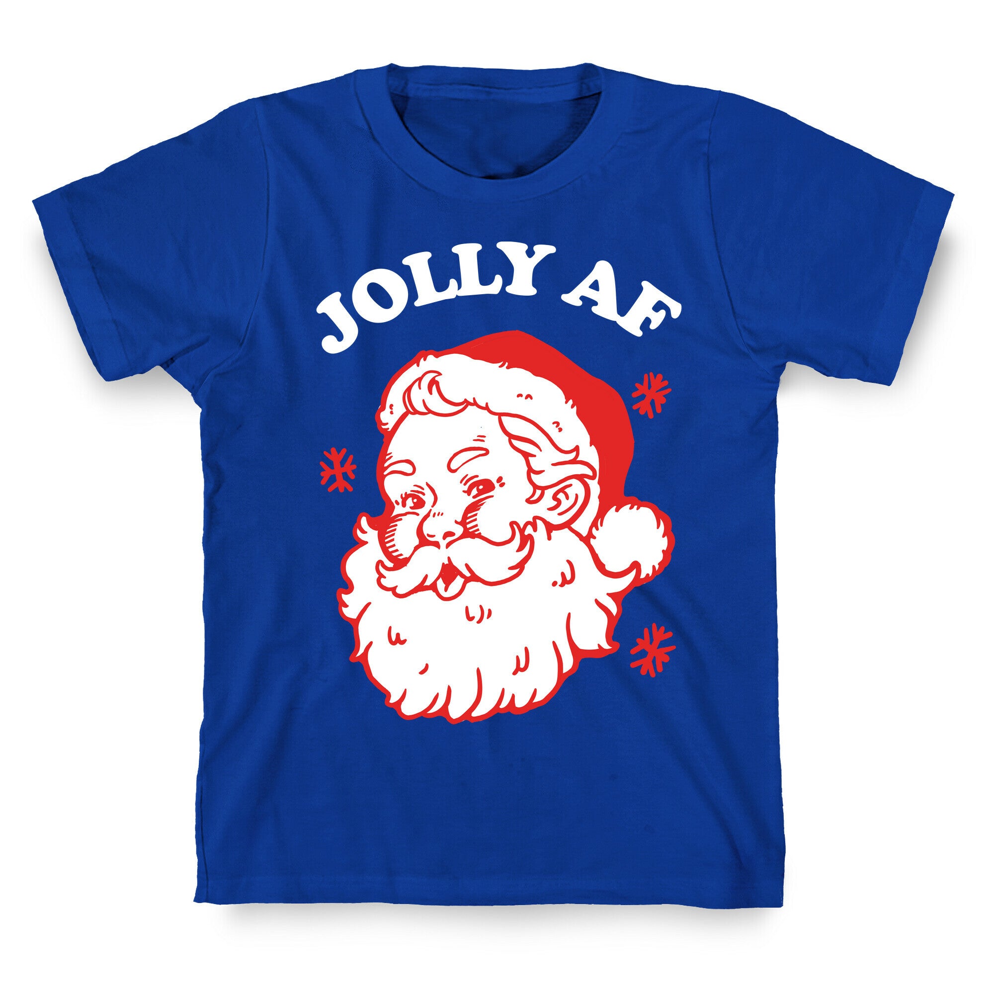 Jolly AF T-Shirt